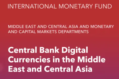 دراسة العملات الرقمية للبنوك المركزية في الشرق الأوسط وآسيا الوسطى