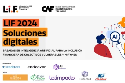 Promo Laboratorio de Inclusión Financiera (LIF 2024) de CAF.