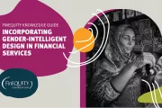 FinEquity Knowledge Guide: Incorporating Gender-intelligent Design in Financial Services  